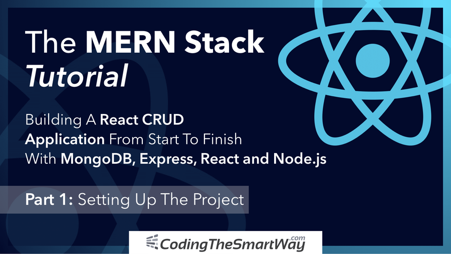In this tutorial series we're going to explore the MERN stack by building a real-world application from start to finish.