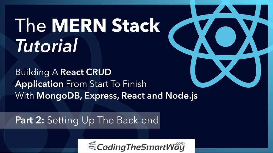 This is the second part of the The _MERN Stack Tutorial - Building A React CRUD Application From Start To Finish_ series. In the first part we've started to implement the front-end React application of the MERN stack todo application. In this second part we'll be focusing on the back-end and build a server by using Node.js and Express.