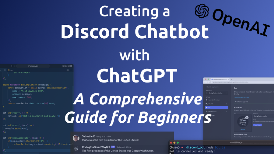 Creating a Discord Chatbot with ChatGPT: A Comprehensive Guide for Beginners
