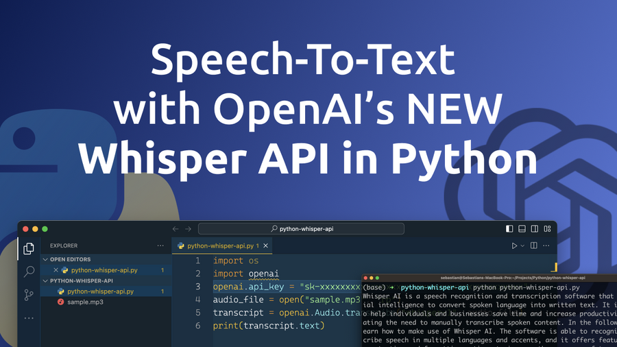 Speech-To-Text with OpenAI’s NEW Whisper API in Python